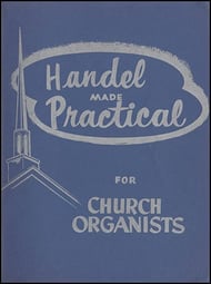 Handel Made Practical No. 1 Organ sheet music cover Thumbnail